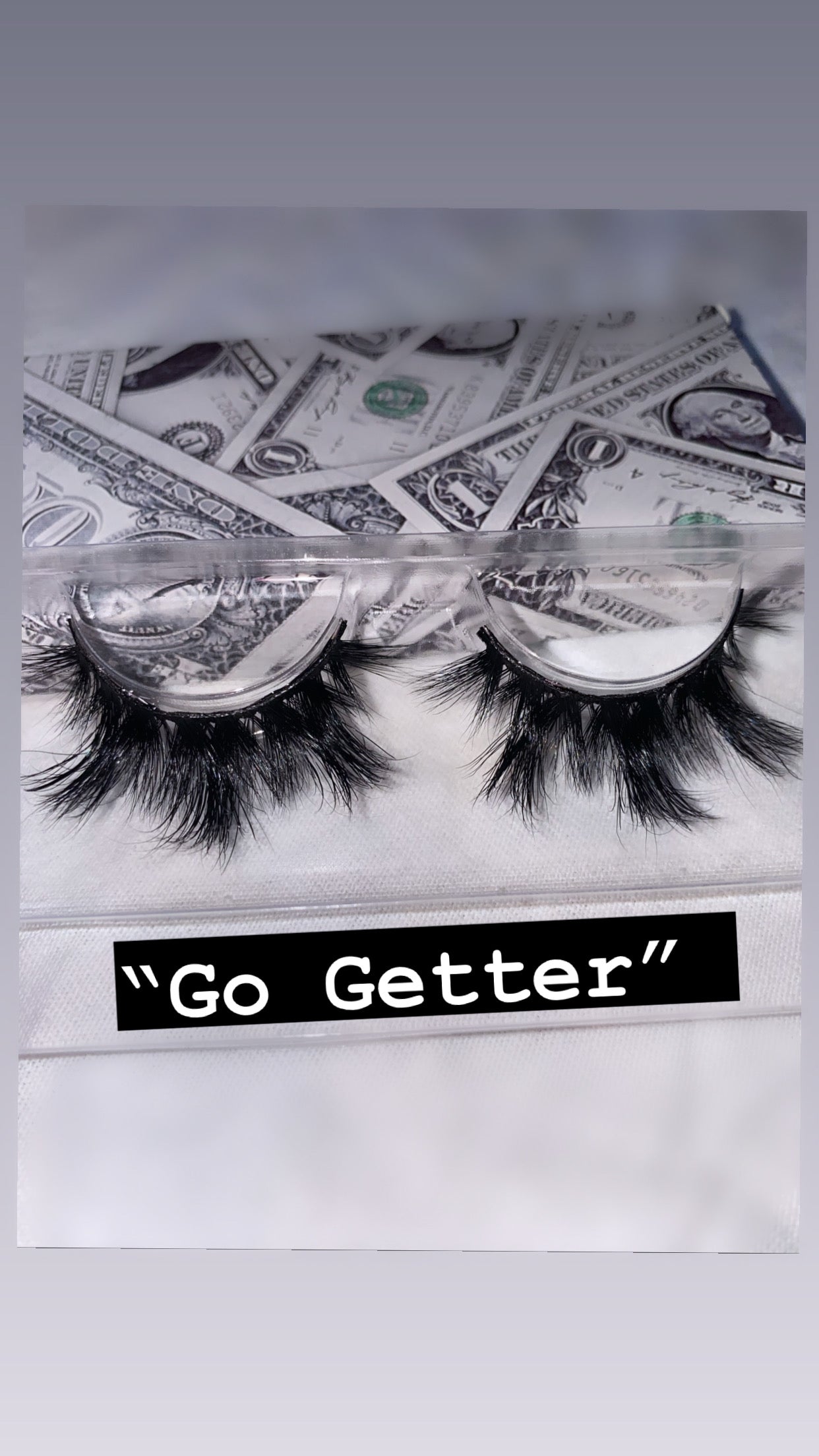 “GO GETTER” Lashez